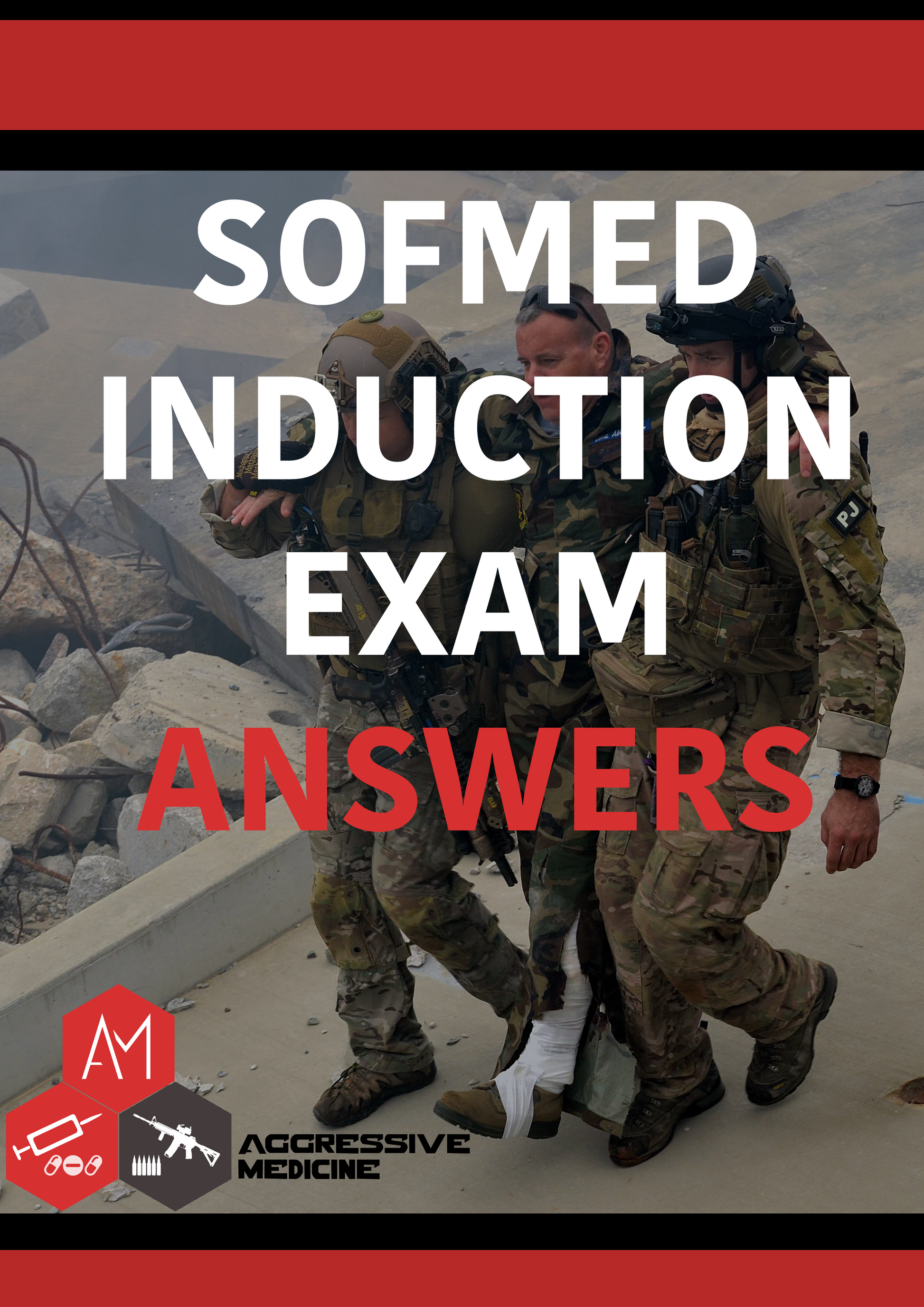 SOFMED Induction Exam with DS Answer Sheet - Aggressive Medicine